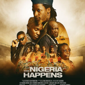 When Nigeria Happens (Ticket)